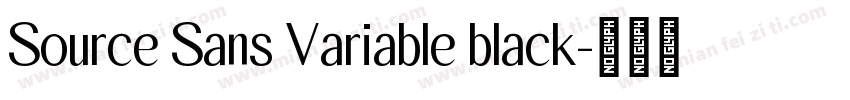 Source Sans Variable black字体转换